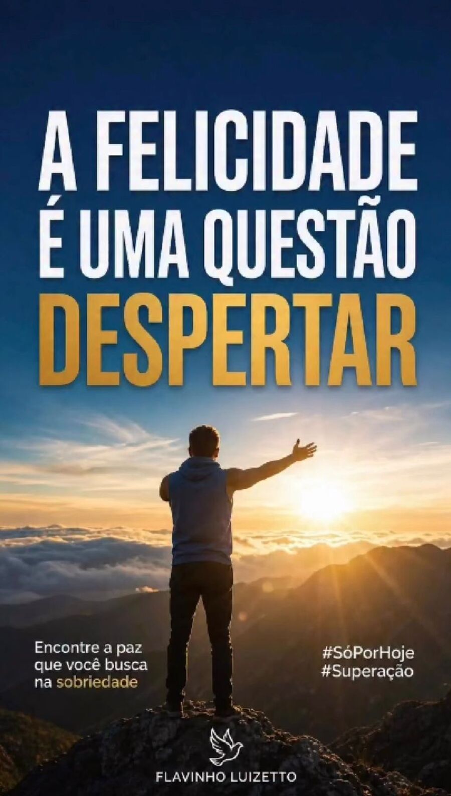 A felicidade é uma questão de despertar